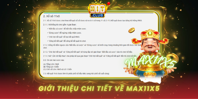 Max11x5 HitClub - Xổ Số 11 Chọn 5 Siêu Hấp Dẫn 1 Gioi Thieu Chi Tiet Ve Max11X5