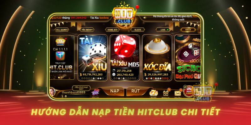 Nạp Tiền HitClub - Hướng Dẫn Chi Tiết Và An Toàn Nhất 2026 2 Huong Dan Nap Tien Hitclub Chi Tiet