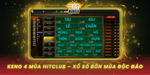 Keno 4 Mua Hitclub Xo So Theo Bon Mua Doc Dao