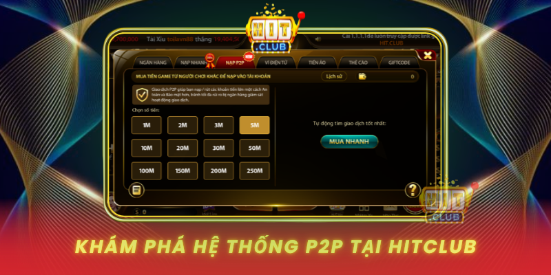 Kham Pha He Thong P2P Tai Hitclub