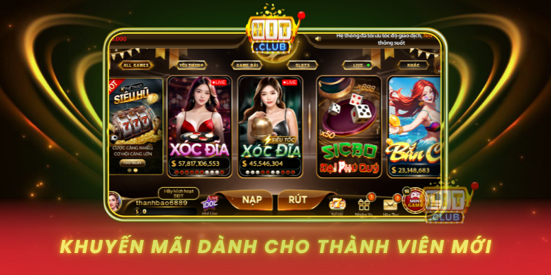 Đăng Ký HitClub - Hướng Dẫn Chi Tiết Từng Bước 2 Khuyen Mai Danh Cho Thanh Vien Moi