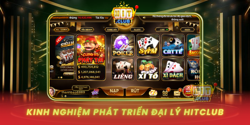 Kinh Nghiem Phat Trien Dai Ly Hitclub
