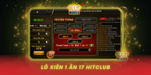 Lo Xien 1 An 17 Hitclub Cach Choi Thang Dam Moi Ngay