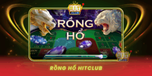 Rong Ho Hitclub Cuoc Dau Nhanh Gon Thu Vi So 1