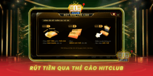 Rut Tien Qua The Cao Hitclub Linh Hoat Va Tien Dung