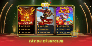 Tay Du Ky Hitclub Hanh Trinh San Thuong Day Kich Tinh