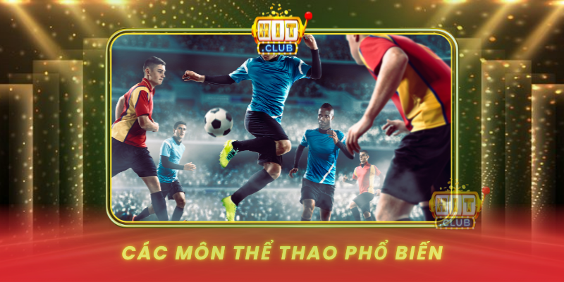 Cac Mon The Thao Pho Bien