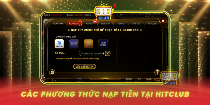 Cac Phuong Thuc Nap Tien Tai Hitclub