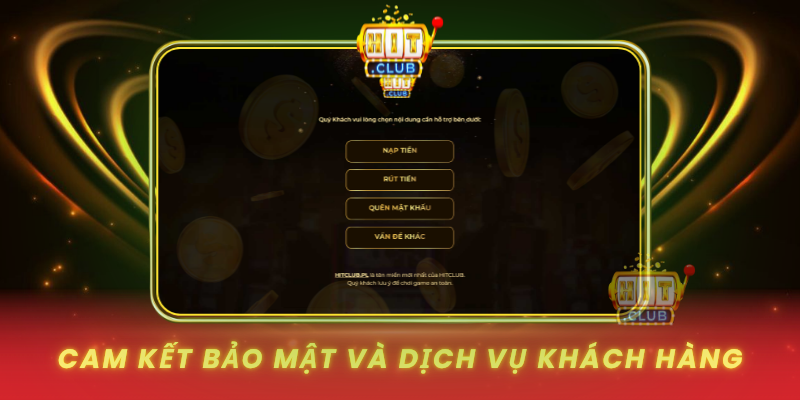 Cam Ket Bao Mat Va Dich Vu Khach Hang