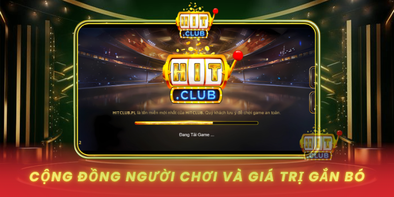 Cong Dong Nguoi Choi Va Gia Tri Gan Bo1
