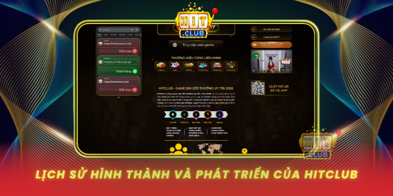 Lich Su Hinh Thanh Va Phat Trien Cua Hitclub