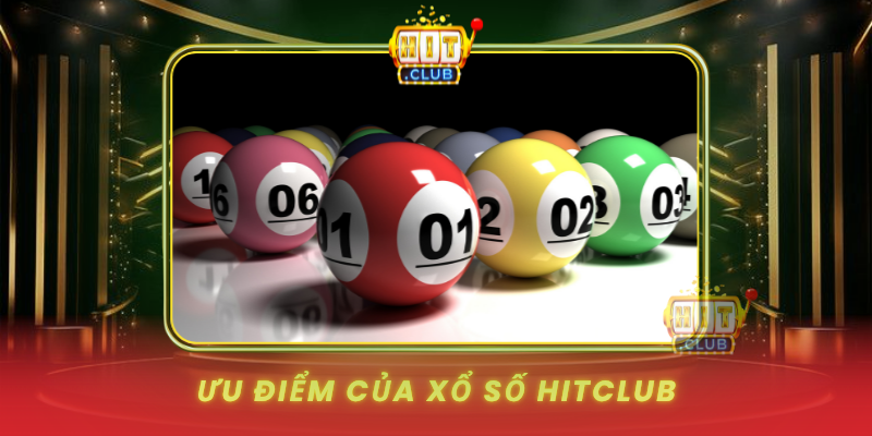 Uu Diem Cua Xo So Hitclub